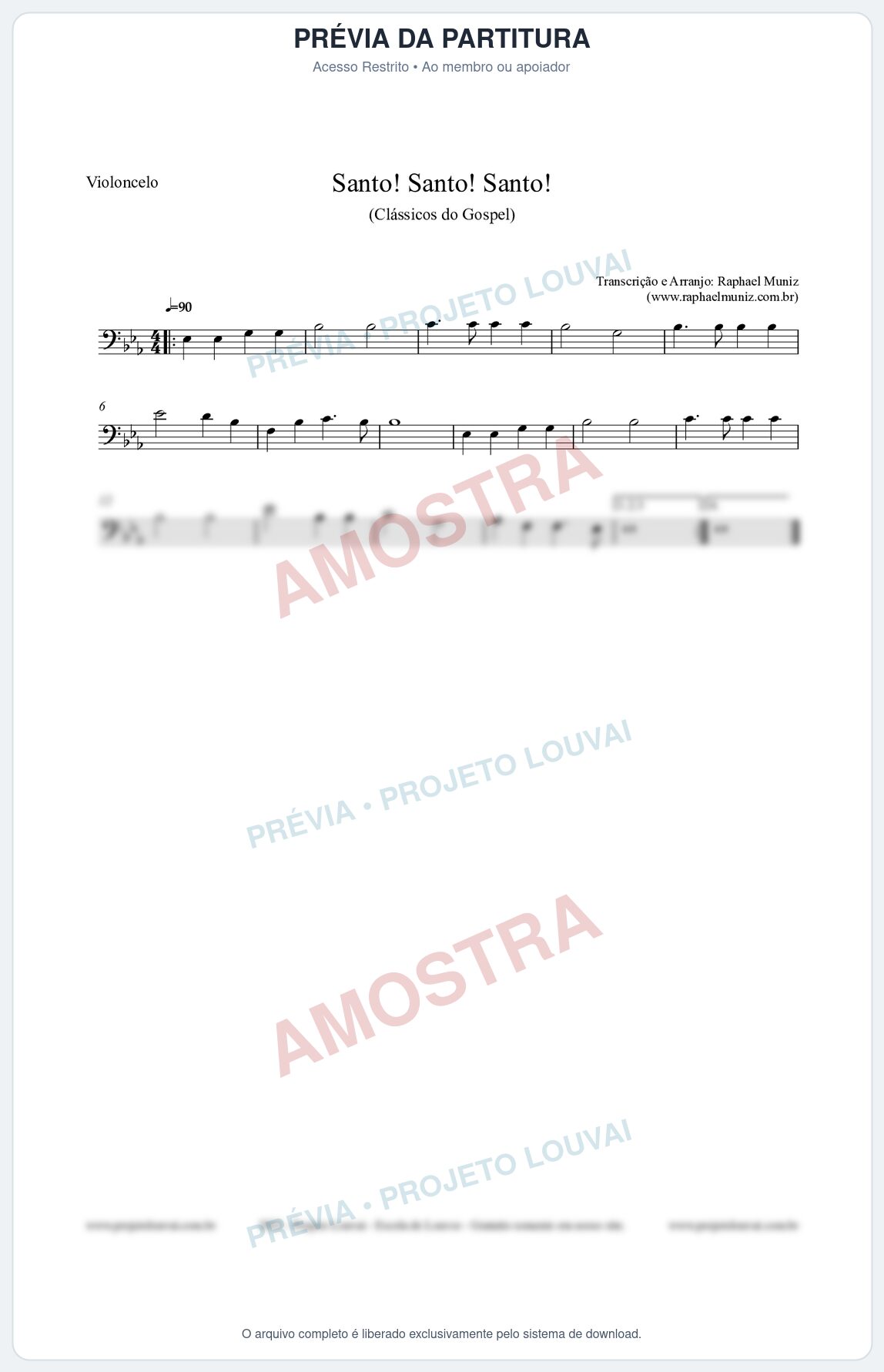 Prévia protegida da primeira página da partitura Partitura para Violoncelo - Santo! Santo! Santo! - HCC nº2 - Clássicos do Gospel