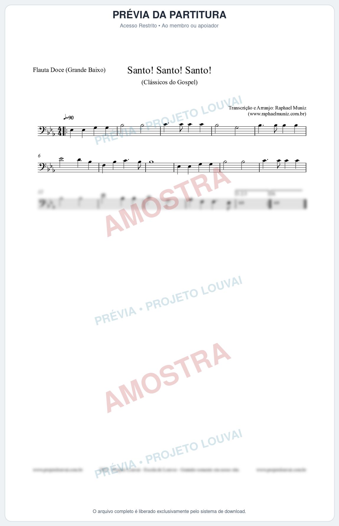 Prévia protegida da primeira página da partitura Partitura para Flauta Doce (Grande Baixo) - Santo! Santo! Santo! - HCC nº2 - Clássicos do Gospel